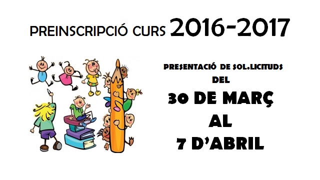 Període de Preinscripcions. Curs 2016-17